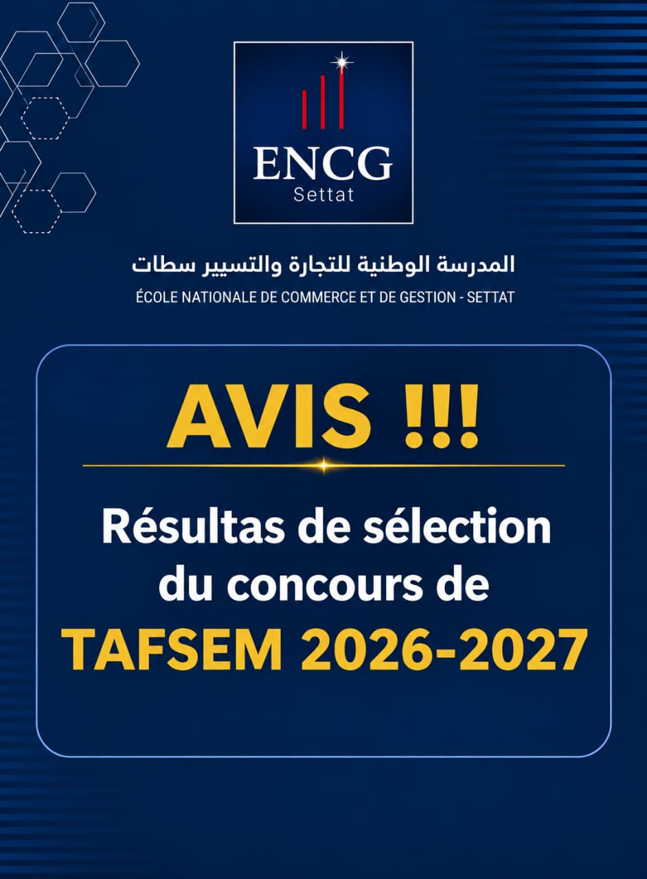 Avis TAFSEM 2026-2027 ENCG Settat